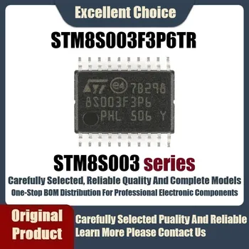 10vnt/Daug Karšto Pardavimo Vietoje Originalaus STM8S003F3P6 8S003F3P6 Paketo TSSOP20 MUC 8-Bitų Mikrovaldiklis Talpa 8KB 0