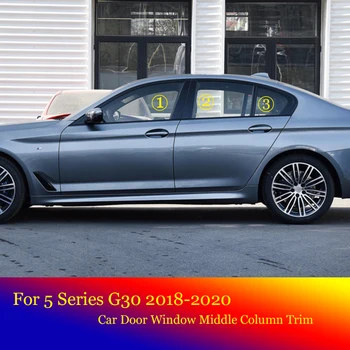 6 VNT Automobilių Black Mirror viduriniame Stulpelyje PC Lango Apdaila B C Ramstis Apdailos Juostelės Lipduką BMW 5 Serijos G30 2018 2019 2020