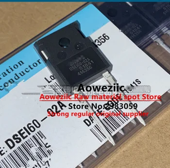 Aoweziic 2021+ 100% naujas importuotų originalus DSEI60-02A DSE160-02A TO-247 greitai atsigauna diodų 20A 600V